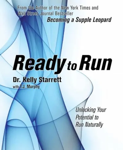 Ready to Run, Kelly Starrett